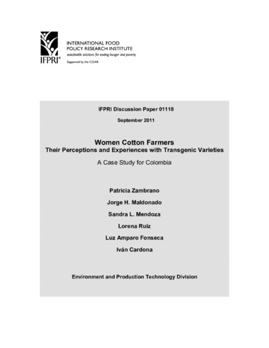 Women cotton farmers: Their perceptions and experiences with transgenic varieties: A case study for Colombia