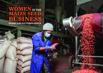 Women in the maize seed business in East and Southern Africa