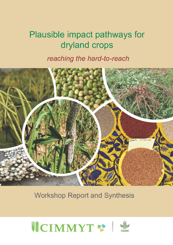 Workshop Report and Synthesis. Plausible impact pathways for dryland crops: reaching the hard-to-reach