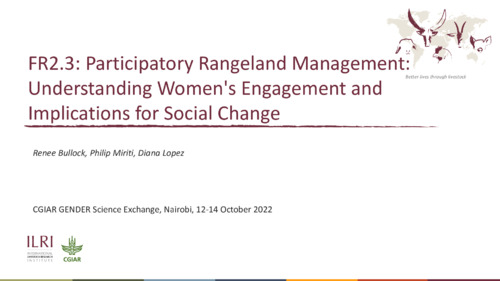 FR2.3: Participatory Rangeland Management: Understanding Women's Engagement and Implications for Social Change
