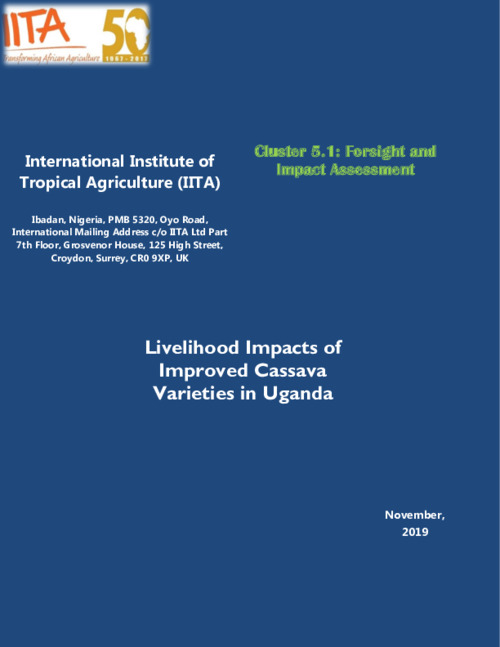 Livelihood Impacts of Improved Cassava Varieties in Uganda