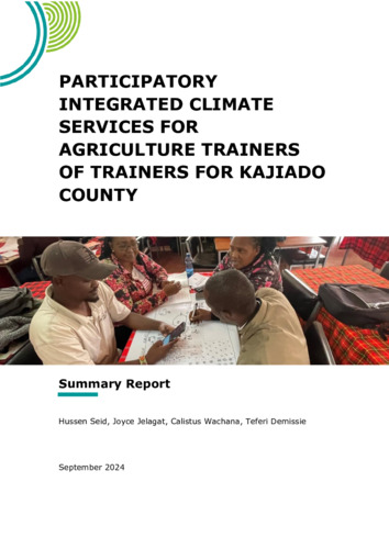 Participatory Integrated Climate Services for Agriculture Trainers of Trainers for Kajiado County