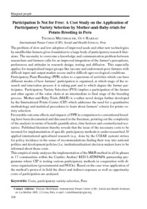 Participation is not for free: A cost study on the application of participatory variety selection by Mother-and-Baby-trials for potato breeding in Peru.