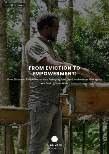 From eviction to empowerment: How beekeeping helps Ogiek youth reclaim their agency and land rights in Kenya