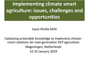 Implementing climate smart agriculture: Issues, challenges and opportunities