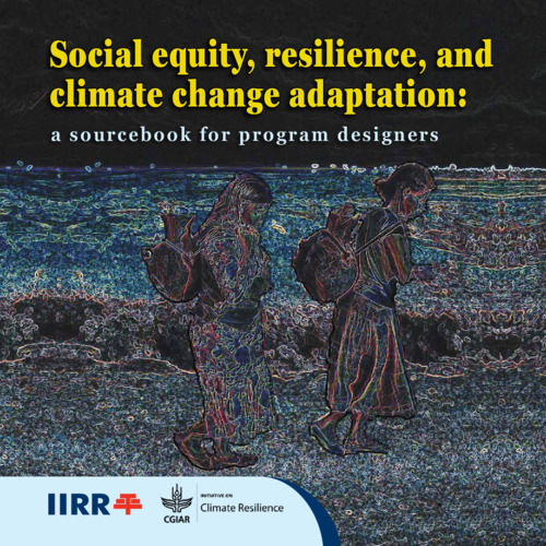 Social equity, resilience, and climate change adaptation: A sourcebook for program designers