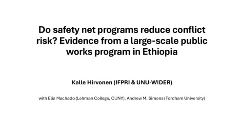 Do safety net programs reduce conflict risk? Evidence from a large-scale public works program in Ethiopia