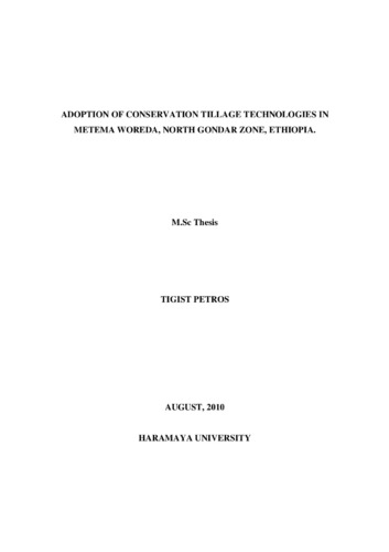 Adoption of conservation tillage technologies in Metema Woreda, North Gondar Zone, Ethiopia