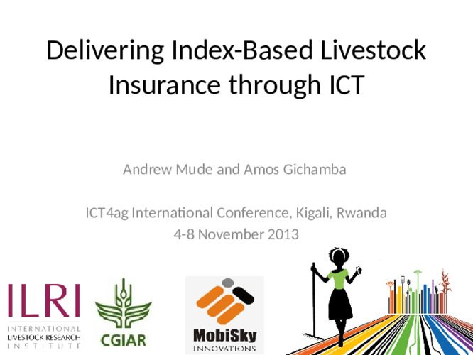 Delivering Index-Based Livestock Insurance through ICT