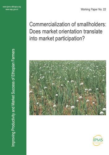 Commercialization of smallholders: Does market orientation translate into market participation?