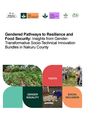 Gendered pathways to resilience and food security: Insights from gender-transformative socio-technical innovation bundles in Nakuru County