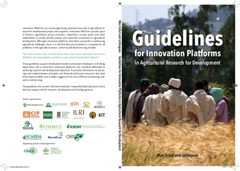 Guidelines for innovation platforms in agricultural research for development: decision support for research, development and funding agencies on how to design, budget and implement impactful innovation platforms