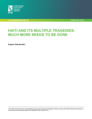 Haiti and its multiple tragedies: Much more needs to be done