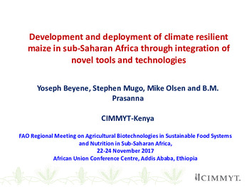 Development and deployment of climate resilient maize in sub-Saharan Africa through integration of novel tools and technologies