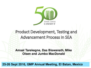 Product development, testing and advancement process in SEA