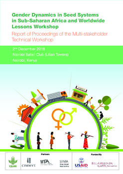 Gender Dynamics in Seed Systems in Sub-Saharan Africa and Worldwide Lessons Workshop: report of proceedings of the Multi-stakeholder Technical Workshop