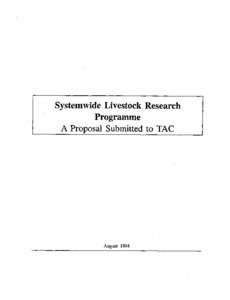 Systemwide Livestock Research Programme A Proposal Submitted to TAC