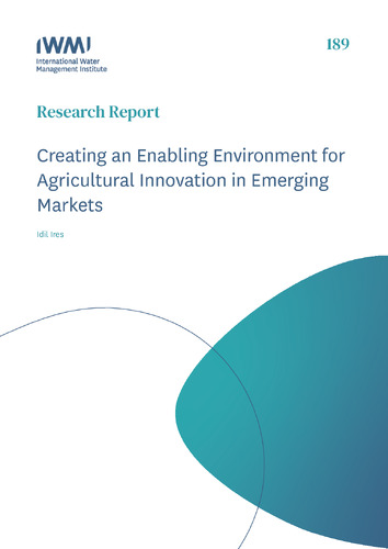 Creating an enabling environment for agricultural innovation in emerging markets