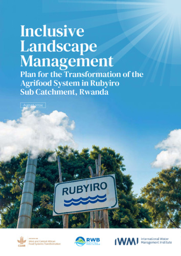 Inclusive landscape management plan for the transformation of the agrifood system in Rubyiro Sub Catchment, Rwanda