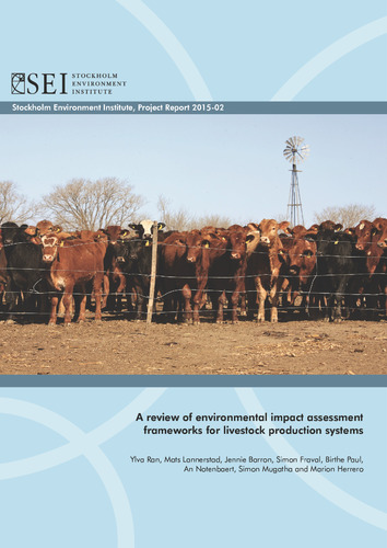 A review of environmental impact assessment frameworks for livestock production systems