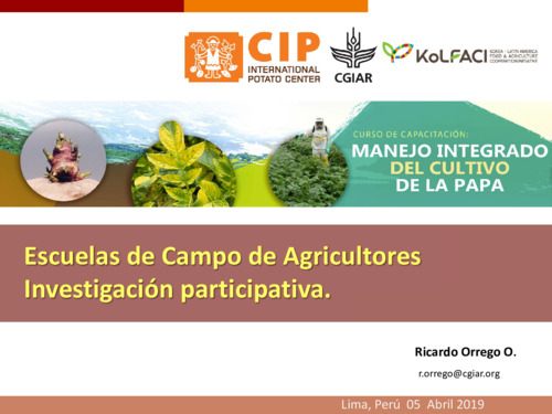 Escuelas de campo de agricultores. Investigacion participativa