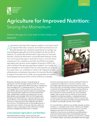 Agriculture for improved nutrition: Seizing the momentum