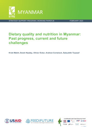Dietary quality and nutrition in Myanmar: Past progress, current and future challenges