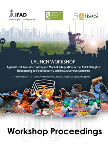 Launch workshop: Agricultural transformation and market integration in the ASEAN region: Responding to food security and inclusiveness concerns