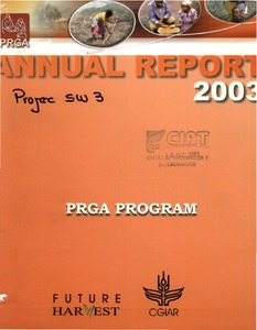 Program on Participatory Research and Gender Analysis for Technology Development and Institutional Innovation Annual Report 2002-2003 Outline