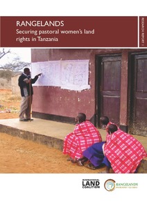 Rangelands: Securing pastoral women’s land rights in Tanzania