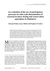 An evaluation of the use of participatory processes in wide-scale dissemination of research in micro dosing and conservation agriculture in Zimbabwe