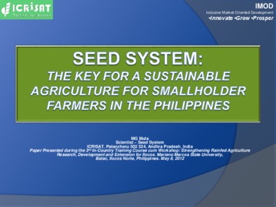 Seed System The Key for a Sustainable Agriculture for Smallholder Farmers in the Philippines