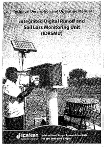 Technical Description and operating manual Integrated Digital Runoff and Soil Loss Monitoring unit (IDRSMU)