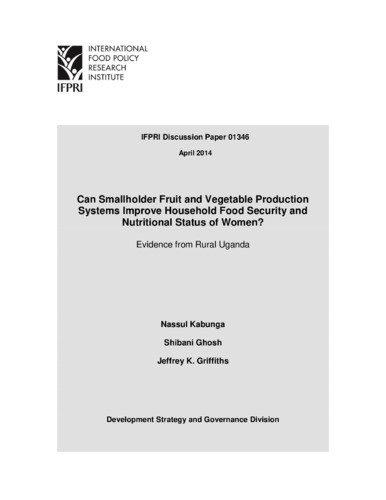 Can smallholder fruit and vegetable production systems improve household food security and nutritional status of women? Evidence from rural Uganda
