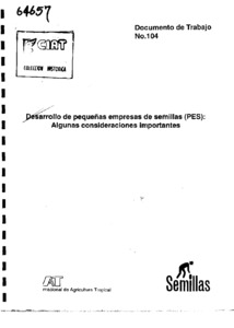 Desarrollo de Pequeñas Empresas de Semillas (PES) : algunas consideraciones importantes