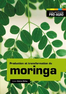 Production et transformation du moringa