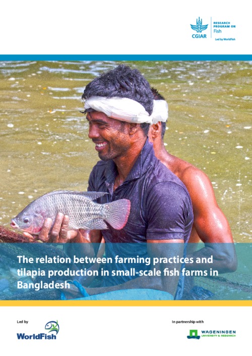The relation between farming practices and tilapia production in small-scale fish farms in Bangladesh