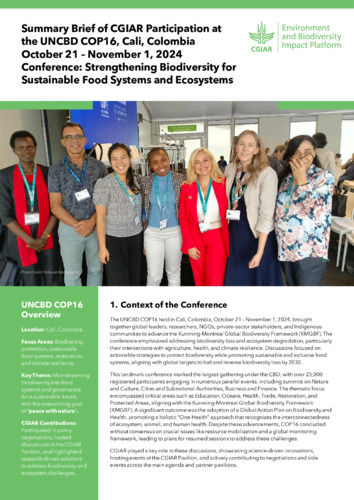 Summary Brief of CGIAR Participation at the UNCBD COP16, Cali, Colombia October 21 – November 1, 2024 Conference: Strengthening Biodiversity for Sustainable Food Systems and Ecosystems