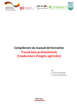 Complément du manuel de formation: Tractoristes professionnels (Conducteurs d’engins agricoles)