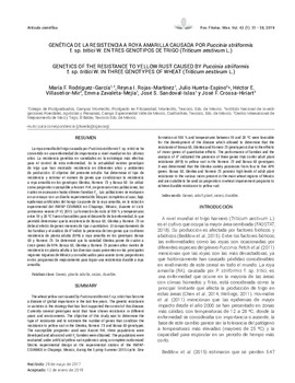 Genética de la resistencia a roya amarilla causada por Puccinia striiiformis f. sp. tritici W. en tres genotipos de trigo (Triticum aestivum L.)