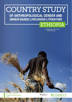 Ethiopia:  country study of anthropological gender and (wheat-based) livelihood literature