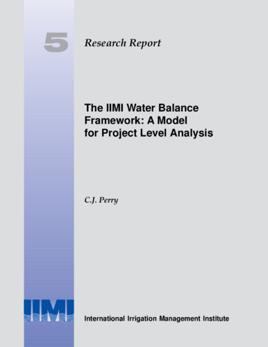 The IIMI water balance framework: a model for project level analysis