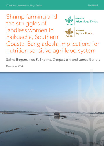 Shrimp farming and the struggles of landless women in Paikgacha, southern coastal Bangladesh: implications for nutrition-sensitive agri-food system