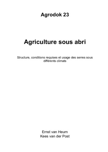 Agriculture sous abri: structure, conditions requises et usage des serres sous différents climats