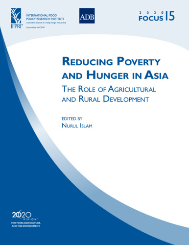 Reducing poverty and hunger in Asia: The role of agricultural and rural development