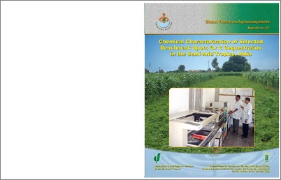 Chemical Characterization of Selected Benchmark Spots for C Sequestration in the Semi-Arid Tropics, India. Global Theme on Agroecosystems Report no. 32