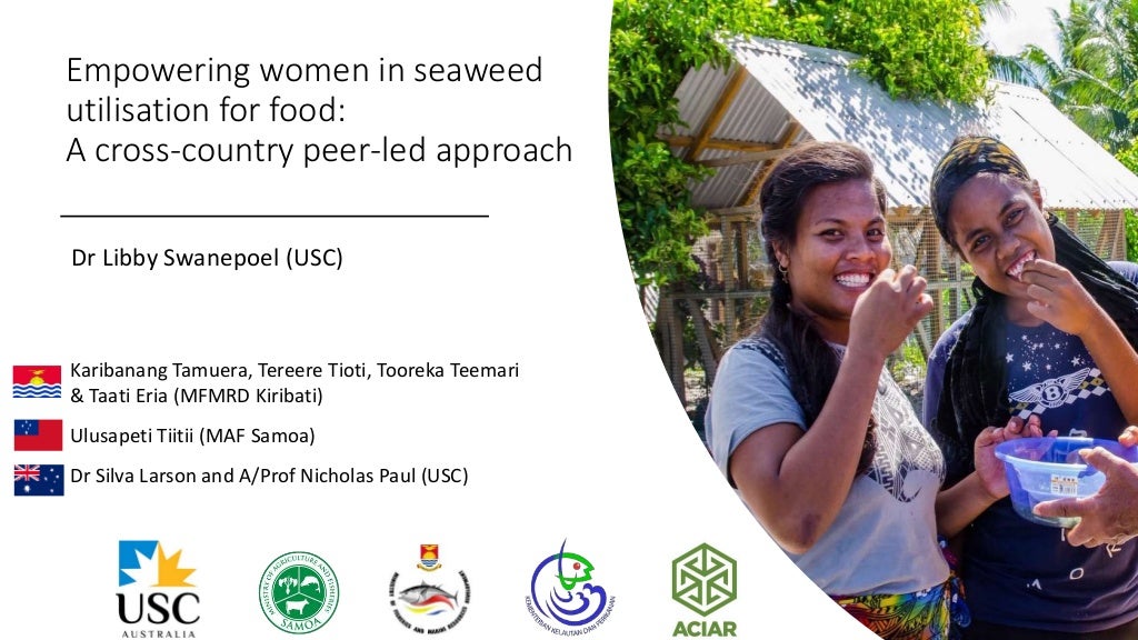Empowering women in seaweed utilisation for food: A cross-country peer-led approach