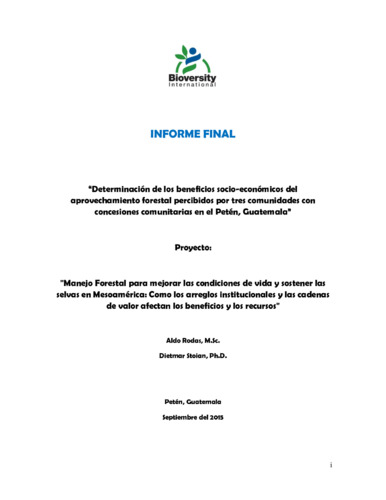 Determinacion de los beneficios socio-economicos del aprovechamiento forestal percibidos por tres comunidades con concesiones comunitarias en el Peten, Guatemala.