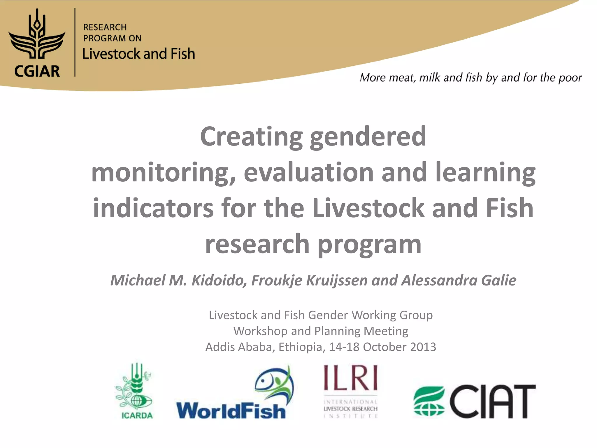 Creating gendered monitoring, evaluation and learning indicators for the Livestock and Fish research program