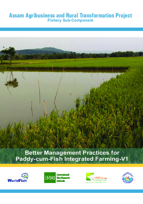 Better Management Practices for Paddy-cum-Fish Integrated Farming in Assam (Version 1)